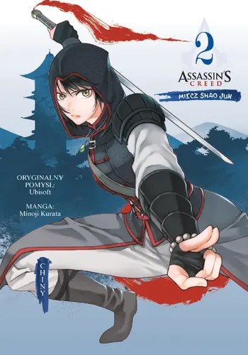 Okładka: Assassin's Creed. Miecz Shao Jun. Chiny. Tom 2