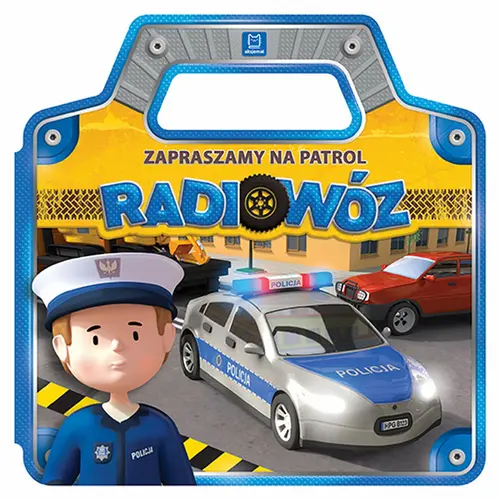 Okładka: Zapraszamy na patrol. Radiowóz