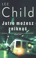 Okładka: Jutro możesz zniknąć