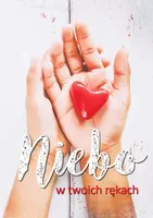 Okładka: Niebo w twoich rękach