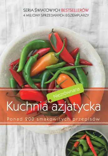 Okładka: Niezrównana kuchnia azjatycka