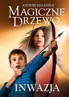 Okładka: Magiczne Drzewo. Inwazja