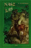 Okładka: Nasz las i jego mieszkańcy