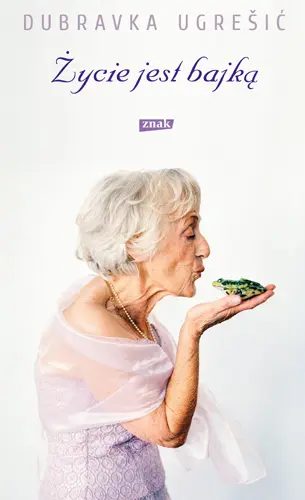 Okładka: Życie jest bajką