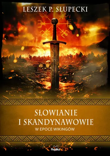 Okładka: Słowianie i Skandynawowie w epoce wikingów