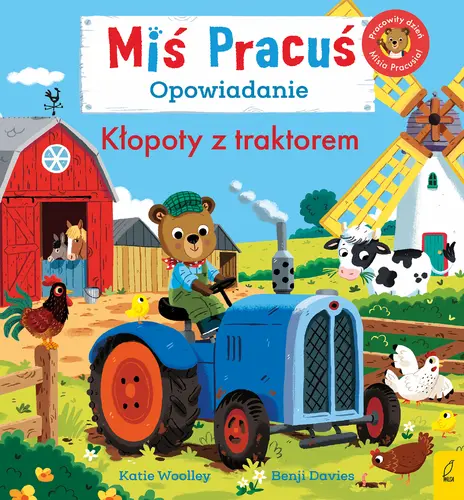 Okładka: Miś Pracuś. Kłopoty z traktorem. Opowiadanie
