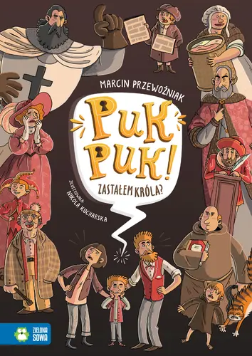 Okładka: Puk, puk! Zastałem króla?