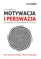 Okładka: Samo Sedno - Motywacja i perswazja.