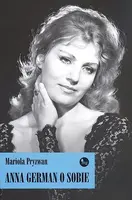 Okładka: Anna German o sobie