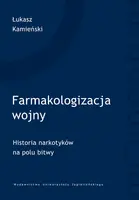Okładka: Farmakologizacja wojny