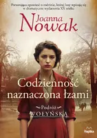 Okładka: Codzienność naznaczona łzami. Podróż wołyńska tom 4