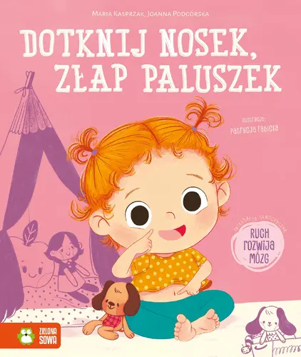 Okładka: Dotknij nosek, złap paluszek