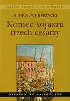 Okładka: Koniec sojuszu trzech cesarzy