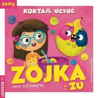 Okładka: Zojka i Zu. Koktajl uczuć