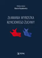 Okładka: Złamania wyrostka kłykciowego żuchwy