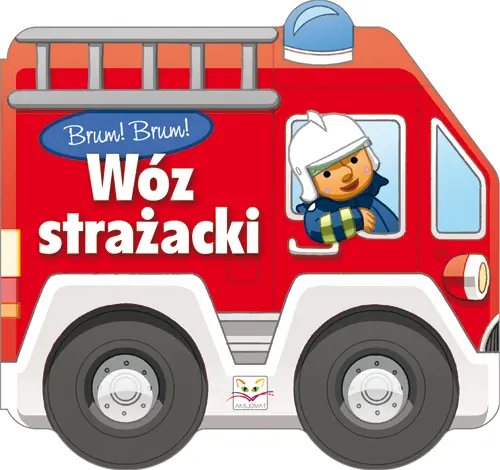 Okładka: Brum! Brum! Wóz strażacki