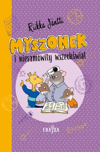 Okładka: Myszonek i niesamowity wszechświat