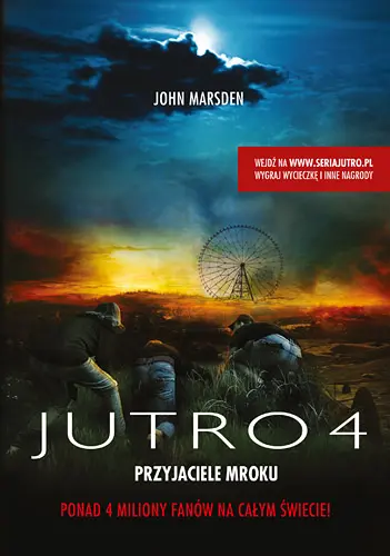 Okładka: Jutro 4. Przyjaciele mroku