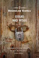 Okładka: Gułag nad Wisłą
