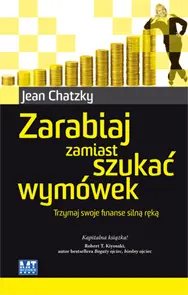 Okładka: Zarabiaj zamiast szukać wymówek