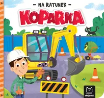 Okładka: Na ratunek. Koparka