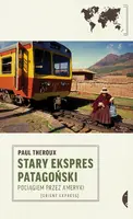 Okładka: Stary Ekspres Patagoński
