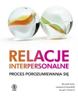 Okładka: Relacje interpersonalne. Proces porozumiewania się