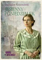 Okładka: Drogi do wolności. Jesienny poniedziałek