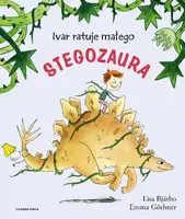 Okładka: Ivar ratuje małego stegozaura