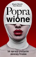 Okładka: Poprawione. Jak operacje plastyczne zmianiają Polaków