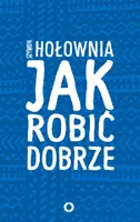 Okładka: Jak robić dobrze