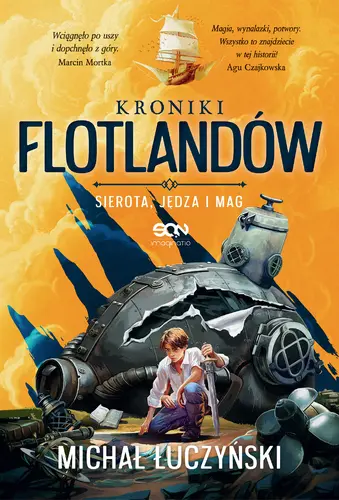 Okładka: Kroniki Flotlandów. Sierota, Jędza i Mag