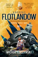Okładka: Kroniki Flotlandów. Sierota, Jędza i Mag