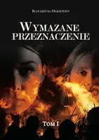 Okładka: Wymazane przeznaczenie. Tom 1