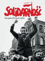 Okładka: SOLIDARNOŚĆ. SIERPIEŃ/AUGUST 1980 - miniatura albumu