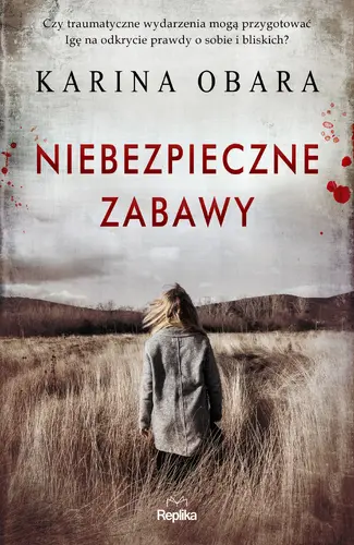 Okładka: Niebezpieczne zabawy