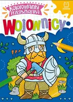 Okładka: Kolorowanki przedszkolaka. Wojownicy