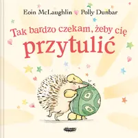 Okładka: Tak bardzo czekam, żeby cię przytulić
