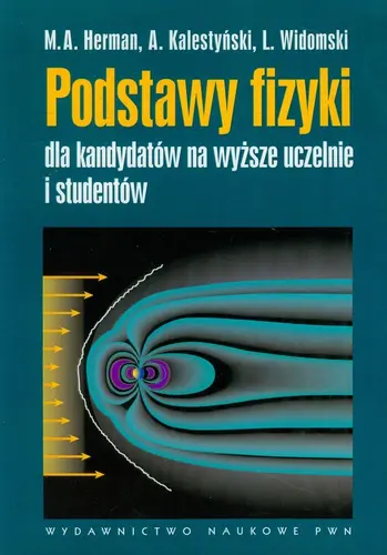 Okładka: Podstawy fizyki dla kandydatów na wyższe uczelnie i studentów