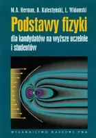 Okładka: Podstawy fizyki dla kandydatów na wyższe uczelnie i studentów