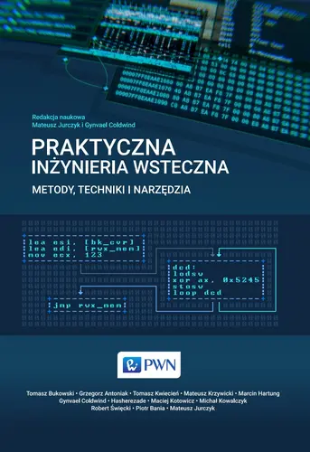 Okładka: Praktyczna inżynieria wsteczna. Metody, techniki i narzędzia