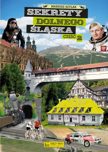 Okładka: Sekrety Dolnego Śląska - cz. 2