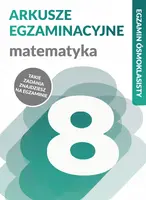 Okładka: Arkusze egzaminacyjne. Matematyka