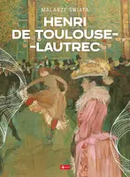Okładka: Henri de Toulouse-Lautrec