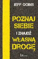 Okładka: Poznaj siebie i znajdź własną drogę