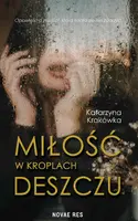 Okładka: Miłość w kroplach deszczu