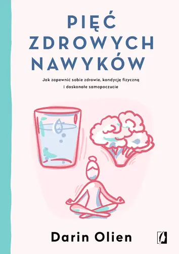 Okładka: Pięć zdrowych nawyków
