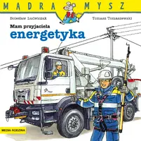 Okładka: Mądra Mysz. Mam przyjaciela energetyka 2021