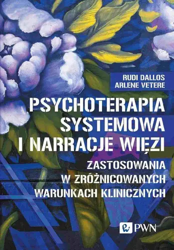 Okładka: Psychoterapia systemowa i narracje więzi