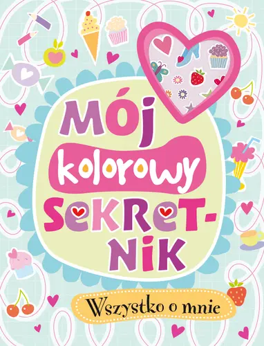 Okładka: Mój kolorowy sekretnik